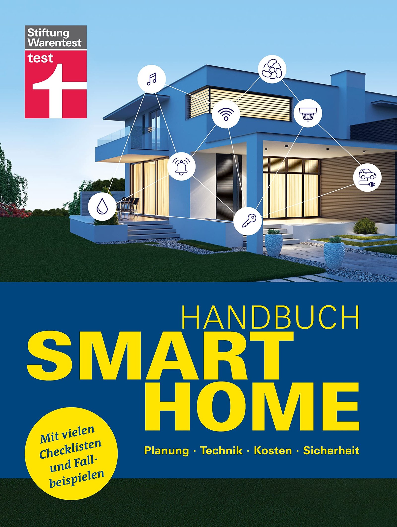 Handbuch Smart Home: Wie funktioniert die Tec...